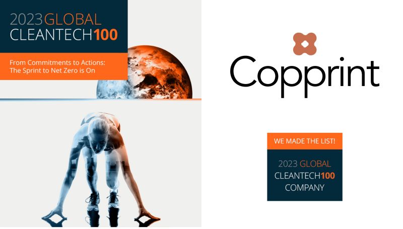 Copprint is proud to be selected to the prestigious 2023 Global Cleantech 100 list